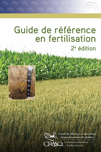 [PSOL0101 plus chapitre 10 PDF] Guide de référence en fertilisation, 2e édition actualisée